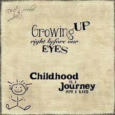 Top 25 Signs That You Ve Finally Grown Up Growing Up Quotes Growing Quotes Kids Growing Up Quotes