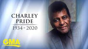 Tributes Pour In For Charley Pride After Death From Covid 19 Complications Youtube