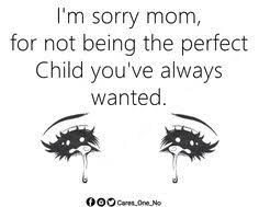 I fully commit to listen and become more understanding, so i will not lose you. 14 So Sorry Mom And Dad Ideas Sorry Quotes Mom Im Sorry Quotes