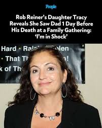 Actor-director Rob Reiner's daughter has made a statement about his recent  and tragic death