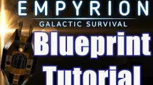 Mods often must be updated when the base game is updated, so they are subject to change. Blueprints Empyrion Galactic Survival Tutorial Youtube