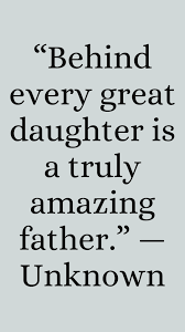 Unfortunately, a lack of communication between a father and his daughter can have lasting effects on the way a daughter interacts socially. Thank You For Being A Great Father Quotes Sayings A Supertired Mom