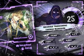 Archmage transcending through regression chapter 25