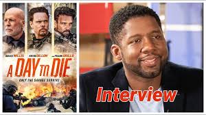 Wes Miller, Director of A Day To Die, Action Thriller With Bruce Willis,  Frank Grillo, Kevin Dillon