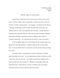 Are managed by state agencies that oversee wildlife and natural resources. Pdf Why We Ought To License Parents Jonathon Jones Academia Edu