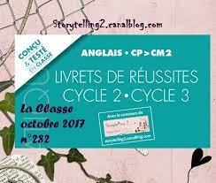 Quel cahier assure la continuité des apprentissages ? Les Livrets De Reussite Cycle 2 Et Cycle 3 Nouveaux Programmes Dans Le Magazine La Classe Brown Bear Co L Anglais Avec Le Storytelling