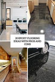 The garageexperts idea center is your virtual showroom, where every epoxy coating, color and cabinet is there for you to browse and consider. 20 Epoxy Flooring Ideas With Pros And Cons Digsdigs