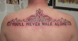 Liverpool Football Club You Ll Never Walk Alone Shakily Gates Tattoo Irish Street Tattoo Downpatrick Belfast Liverbird Tattoo Lfc Tattoo Back Tattoo