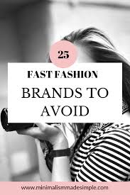 Fast fashion brands to avoid 2020. Fast Fashion Brands To Avoid Nice Watch Brands