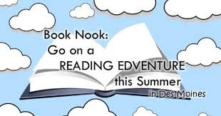 Book Nook Go On A Reading Edventure This Summer In Des Moines Dsm4kids Book Nooks Kids Summer Reading Summer Reading Program