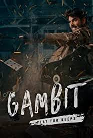 Standing in their way are fearful townsfolk, unscrupulous businessmen and the tax collector. Gambit Playing For Keeps Short Film 2019 2020 Crew United