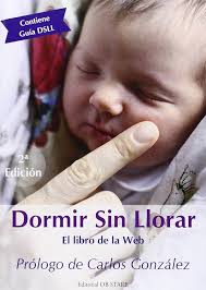 Dormir sin llorar: El libro de la web: López Gómez, Rafaela . . . [et al.  ]: 9788494260698: Books