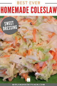 Best Coleslaw Ever According To Me Mirlandra S Kitchen Recipe In 2020 Homemade Coleslaw Coleslaw Recipe Easy Recipes
