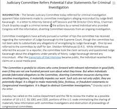 Conduct the entire investigation for you, that includes drafting the letters of allegation, details here 2. Judiciary Committee Refers False Allegation Against Kavanaugh To The Fbi Conservative Daily News