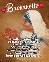 Citazioni di madre teresa di calcutta sul tema del natale. Pin Di Donatella Abis Su Buonanotte Citazioni Sagge Citazioni Religiose Auguri Di Buona Notte