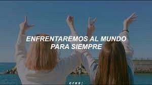 Cancion Bonita Para Dedicarle A Tu Mejor Amiga Youtube