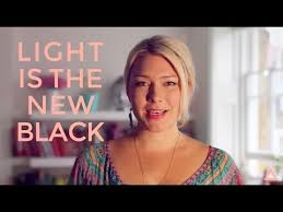 Light Is The New Black By Rebecca Campbell
