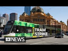 Melbourne is the capital of the australian state of victoria. Melbourne Tram Strike Set To Target Fans Attending Australian Open Tennis Abc News The Global Herald