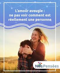 Quand L Amour Est Aveugle Fermer Les Yeux Sur Les Erreurs Dans La Relation Est Mauvais Pour La Sante Amour Emotions Relation