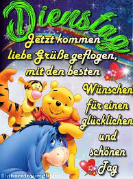 Einen schönen dienstag wünsche ich dir. á… Dienstag Bilder Dienstag Gb Pics Gbpicsonline