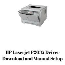 Download hp laserjet p2035 driver software for your windows 10, 8, 7, vista, xp and mac os. Hp Laserjet P2035n Network Driver Senseopen S Blog