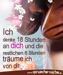 An Dich Denken Und Von Dir Traumen Spruche Uber Liebe