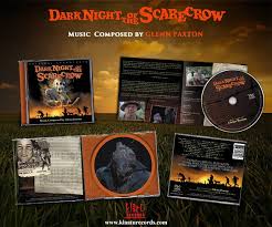 DARK NIGHT OF THE SCARECROW (1981) - Glenn Paxton - CD