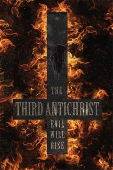 The Third Antichrist • A.M.Heath Literary Agency