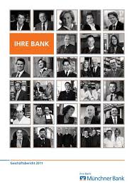 Versicherungen > münchner bank eg, filiale sendling. Geschaftsbericht Geschaftsjahr 2011 Munchner Bank Eg