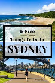 Here Is A List Of 15 Free Things To Do In Sydney Sydney Should Be On Everyone S List Of Places To Visit Australia Travel Guide Australia Travel Sydney Travel