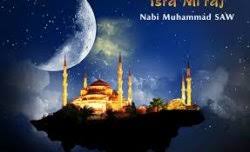 Isra mi'raj terjadi pada tanggal 27 rajab, kalender hijriah dan diperingati setiap tahunnya. Mukadimah Isra Mi Raj Bahasa Arab Cara Golden