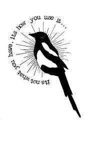 Magpie Drawing Illustration Its Not What You Have Its How You Use It Magpie Art Magpie Tattoo Magpie