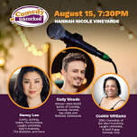 Wine & Laughs: Outdoor Comedy Shows at Hannah Nicole Vineyards