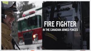 Firefighter Hiring Now In Canada Direct Entry Canadian Armed Forces Firefighter Job Training