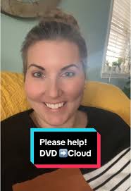 Ayuda para convertir DVDs familiares a la nube