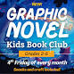 Graphic Novel Kids Book Club event image