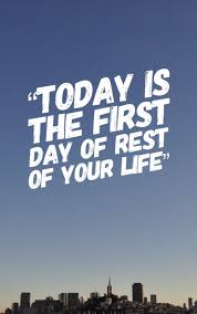 It S The First Day Of The Rest Of Your Life Lyrics College First Day Quotes For An Inspiring Start One Day Quotes College Quotes First Day Of College