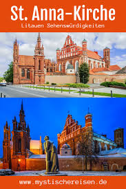 Litauen ist ein paradies für naturliebhaber. St Anna Kirche In 2021 Litauen Sehenswurdigkeiten Vilnius