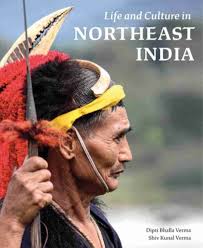 NORTHEAST INDIA AND ITS CAPTIVATING LIFE