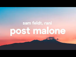 Respeitando todas as normas que protege o autor. Post Malone Feat Rani Mp3 Download 320kbps