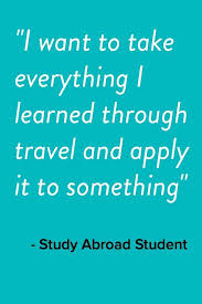 Interested In Study Abroad Tips Resources Inside Inspirational Quotes For Students Study Abroad Quotes For Students