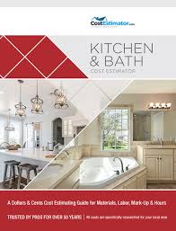Keep in mind that the quality of materials will play a key factor in determining the final price. Kitchen Bath Cost Estimator Hometech Systems