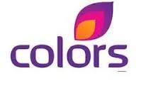 Colors Tv Online Colors Tv Channel Live Watch Live Tv Channel Colors India On Entertainment Category Don T Mis Colours Live Tv Colors Tv Show Live Tv Streaming