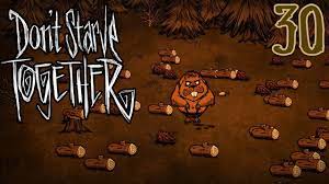 WOODY THE WERE-BEAVER | DON'T STARVE TOGETHER #30 - YouTube