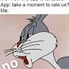 The rascally rabbit's clever quips at elmer fudd's expense still make though many of us have grown up and can't make time time to watch saturday morning cartoons, at least we have some classic memes we can browse. 1