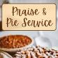 Praise & Pie Service event in Latham, NY