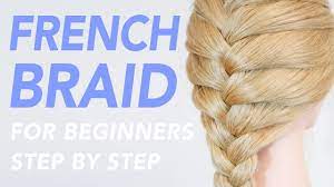 How To French Braid Step By Step For Beginners 1 Of 2 Ways To Add Hair To The Braid Part 1 Cc Youtube