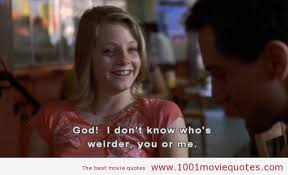 I remember being very influenced by taxi driver, and also tommy lee jones in coal miners daughter a little bit. Cab Driver Quotes Quotesgram