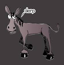 Image result for derp