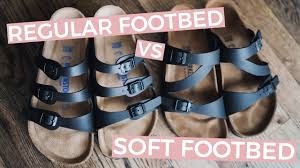 Birkenstock Soft Footbed Vs Regular Reddit Birkenstock Soft Footbed Vs Regular Footbed Salina Vs Florida Youtube